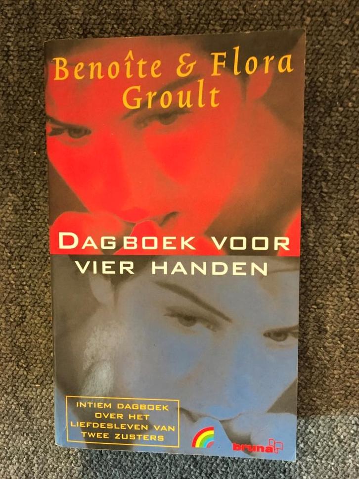 Dagboek voor vier handen ; door Benoite & Flora Groult, Boeken, Literatuur, Zo goed als nieuw, Europa overig, Ophalen of Verzenden
