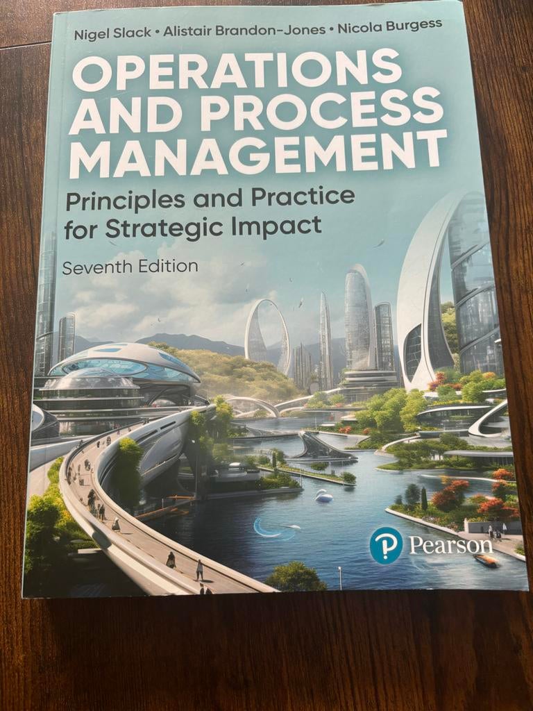 Operations and Process Management - 7e editie, Boeken, Ophalen of Verzenden, Gamma, Zo goed als nieuw, HBO