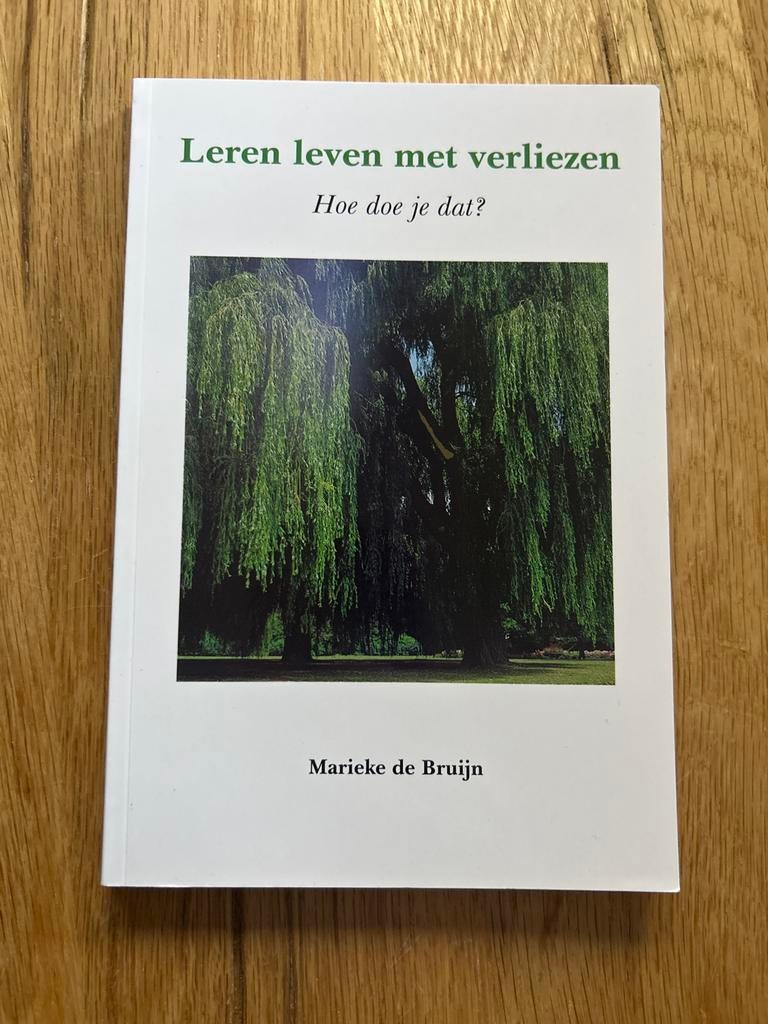 Leren leven met verliezen - Marieke de Bruijn, Ophalen of Verzenden, Zo goed als nieuw