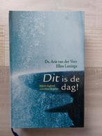 Ellen Laninga - Dit is de dag!, Boeken, Ophalen of Verzenden, Zo goed als nieuw, Ellen Laninga; Arie van der Veer