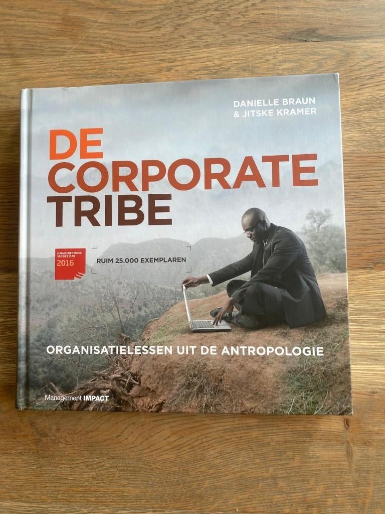 De Corporate Tribe, Danielle Braun en Jitske Kramer, Sociale wetenschap, Ophalen of Verzenden, Zo goed als nieuw, Danielle Braun