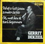 Single van Gerrit Dekzeil  Darkanivap Records 2599 001, Ophalen of Verzenden, Gebruikt, Overige formaten, Levenslied of Smartlap