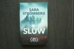 SLUW..... Sara Stròmberg........... 2023, Ophalen of Verzenden, Zo goed als nieuw