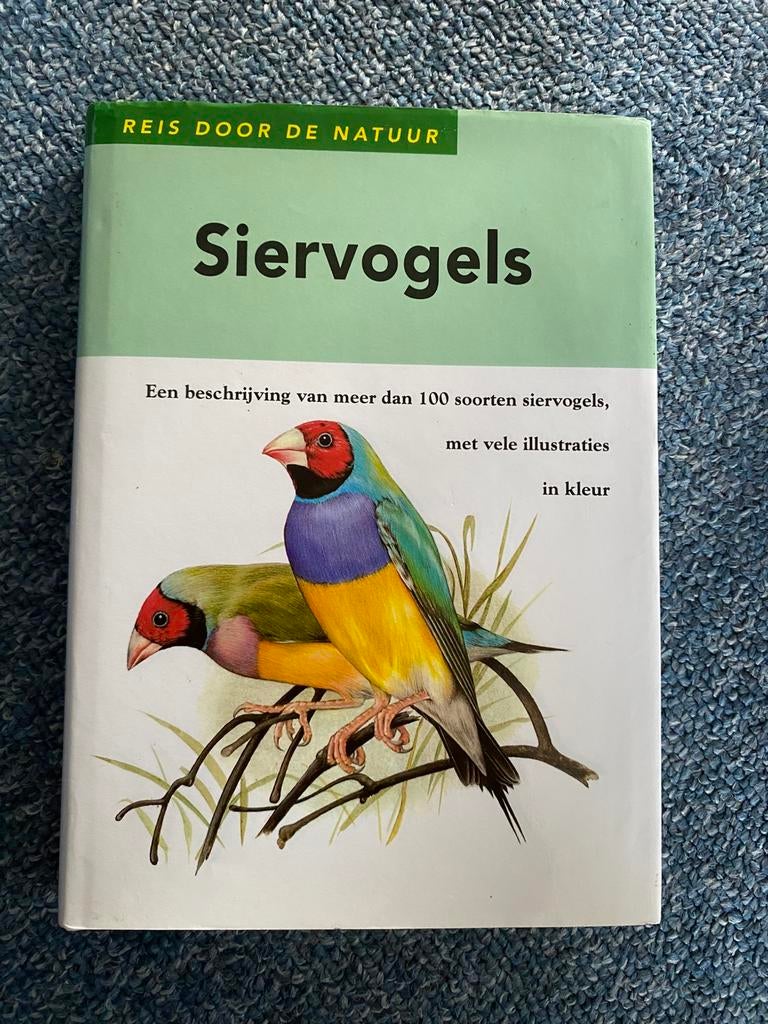Siervogels reis door de natuur vogels boek vogelboek, Boeken, Natuur, Ophalen of Verzenden, Zo goed als nieuw, Vogels