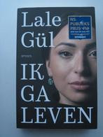 Lale Gül - Ik ga leven, Ophalen of Verzenden, Zo goed als nieuw, Nederland