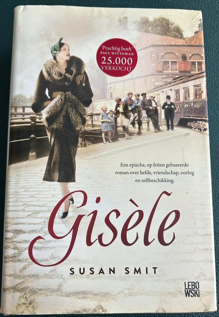 GISELE SUSAN SMIT EEN EPISCHE, OP FEITEN GEBASEERDE ROMAN, Boeken, Historische romans, Zo goed als nieuw, Ophalen of Verzenden
