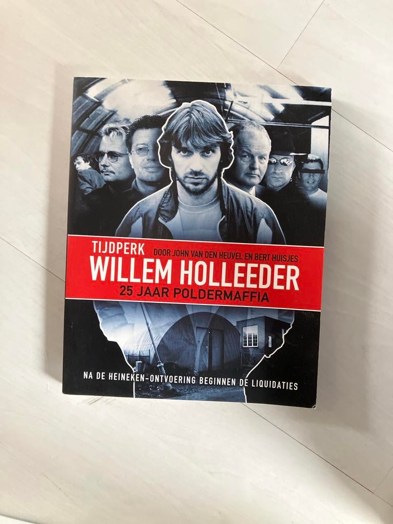 Willem Holleeder: 25 Jaar Poldermaffia, Boeken, Ophalen of Verzenden, Gelezen, Overige