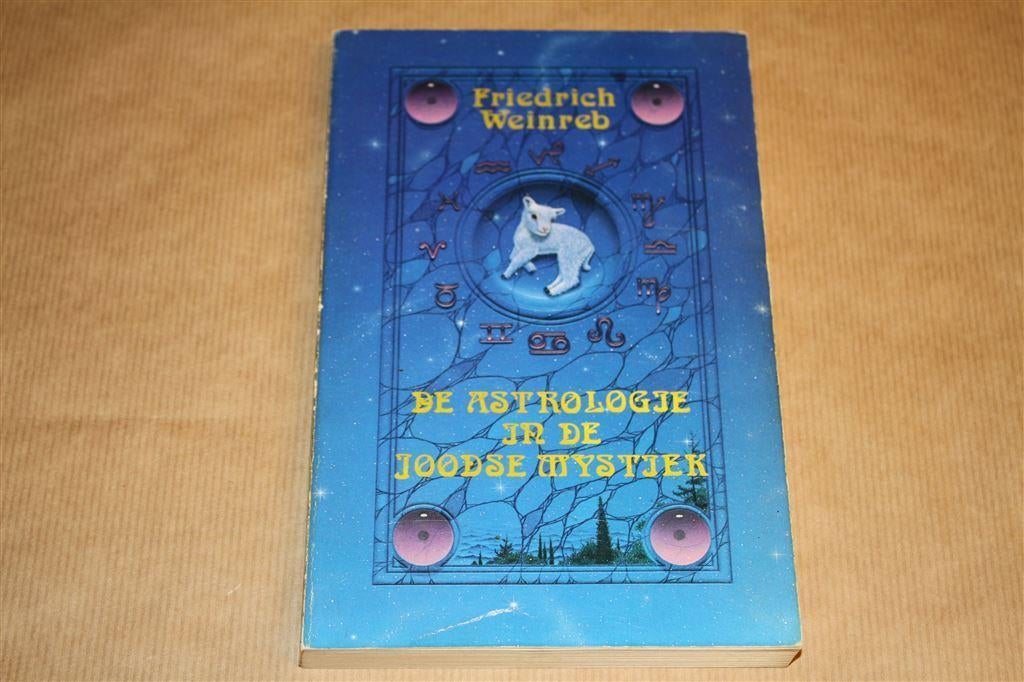 De astrologie in de Joodse mystiek - Friedrich Weinreb, Ophalen of Verzenden, Gelezen, Overige onderwerpen, Achtergrond en Informatie