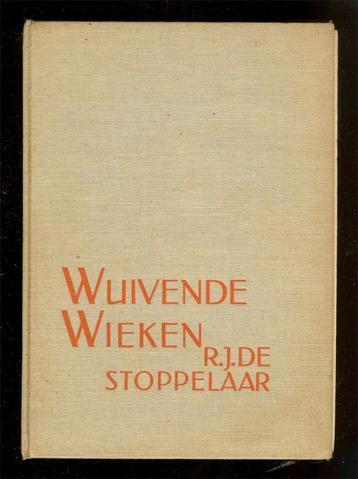 R.J. de Stoppelaar WUIVENDE WIEKEN - met 35 foto's. beschikbaar voor biedingen