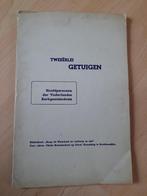 TWEEERLEI GETUIGEN Hoofdpersonen Vaderlandse Kerkgeschiede, Boeken, Ophalen of Verzenden, Gelezen