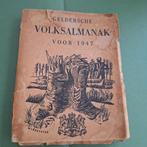 Geldersche Volksalmanak 1947 almanak Gelderland, Ophalen, 19e eeuw, Gelezen