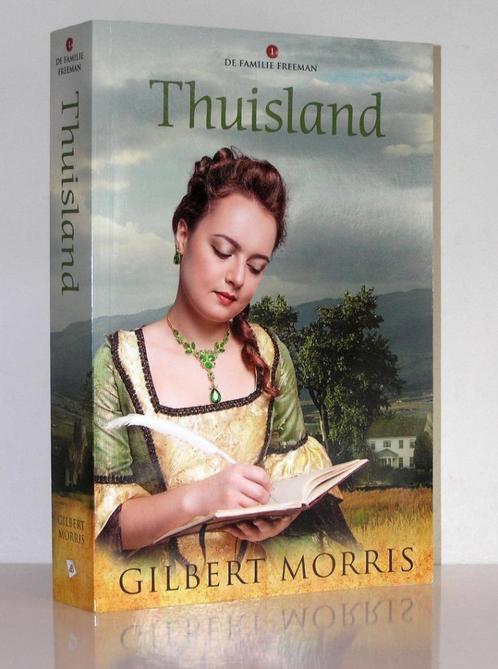 Gilbert Morris - Thuisland (christelijke historische roman), Boeken, Romans, Zo goed als nieuw, Nederland, Ophalen of Verzenden