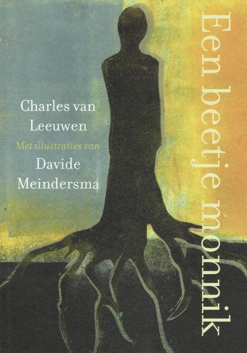 Charles van Leeuwen – Een beetje monnik., Boeken, Godsdienst en Theologie, Zo goed als nieuw, Christendom | Katholiek, Ophalen of Verzenden