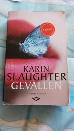 Karin Slaughter - Gevallen, Karin Slaughter, Ophalen of Verzenden, Zo goed als nieuw