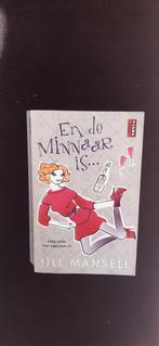 Jill Mansell:  En de Minnaar is...., Ophalen of Verzenden, Zo goed als nieuw, Jill Mansell