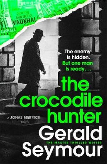  Gerald seymour: the crocodile hunter  beschikbaar voor biedingen