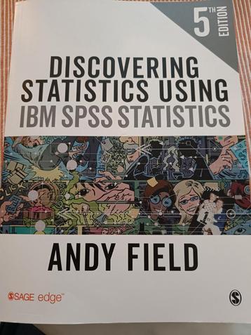 Discovering statistics using IBM SPSS statistics, Andy Field beschikbaar voor biedingen