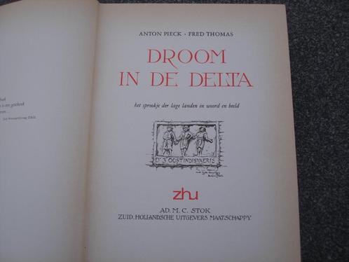 Droom in de delta van Anton Pieck en Fred Thomas, Boeken, Overige Boeken, Gelezen, Ophalen of Verzenden