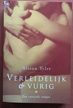 Alison Tyler - Verleidelijk & vurig, Ophalen of Verzenden, Zo goed als nieuw, Nederland
