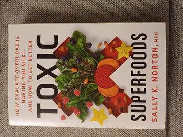 Toxic Superfoods (2023) - Sally K. Norton  beschikbaar voor biedingen