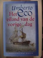 Het eiland van de vorige dag door Umberto Eco, Ophalen of Verzenden, Zo goed als nieuw, Umberto Eco, Nederland