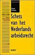 Schets Ned. Arbeidsrecht, boek van prof.mr.H.L. Bakels, Overige wetenschappen, Ophalen of Verzenden, Zo goed als nieuw, H.L. Bakels