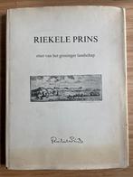 Riekele Prins etser van het Groninger landschap, Ophalen of Verzenden, Gelezen, Schilder- en Tekenkunst