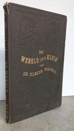 Gerstäcker, Fr. - De wereld in 't klein (1858 1e dr.), Antiek en Kunst, Ophalen of Verzenden