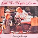 Erik Van Neygen & Sanne – Aan Mijn Darling / Mijn Stad, Ophalen of Verzenden, Zo goed als nieuw, Overige formaten, Levenslied of Smartlap