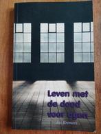 Leven met de dood voor ogen - Jos Kremers, Ophalen of Verzenden, Jos Kremers, Overige