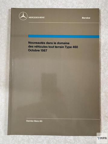 Manuel d’Atelier Mercedes-Benz Type 460 Octobre 1987 FR beschikbaar voor biedingen