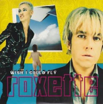 cd-single van Roxette – Wish I Could Fly beschikbaar voor biedingen