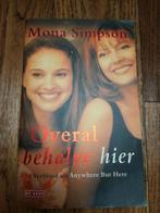Overal behalve hier - Mona Simpson, Ophalen of Verzenden, Gelezen