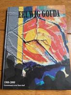Eeuwig Gouda 1900-2000 NIEUW BOEK!!!!!!, Ophalen of Verzenden, Nieuw, Martin de Bruin e.a.