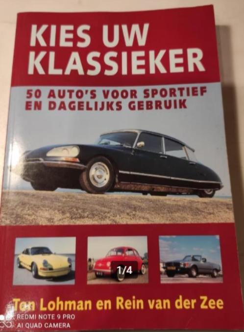 Kies Uw Klassieker Voor Dagelijks GebruiK, Boeken, Auto's | Boeken, Zo goed als nieuw, Algemeen, Ophalen of Verzenden