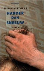 Harder dan sneeuw Stefan Hertmans, Boeken, België, Ophalen of Verzenden, Zo goed als nieuw, Stefan Hertmans