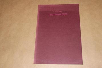 Ongeroepen. C.O. Jellema. Genummmerd ex. 23. beschikbaar voor biedingen
