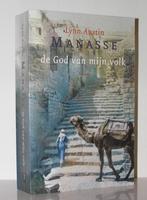 Lynn Austin - Manasse - De God van mijn volk (bijbelroman), Ophalen of Verzenden, Zo goed als nieuw, Nederland