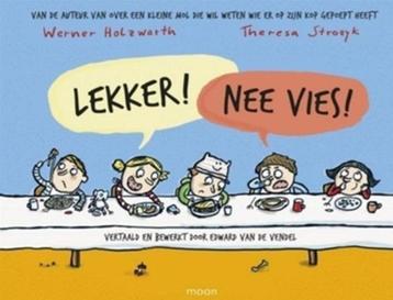 Werner Holzwarth Lekker ! Nee Vies ! beschikbaar voor biedingen