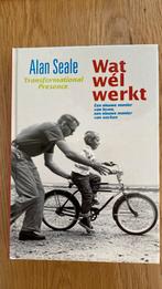 Alan Seale - Wat wel werkt, Boeken, Ophalen of Verzenden, Zo goed als nieuw, Alan Seale