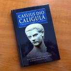 Caligula - Cassius Dio, Ophalen of Verzenden, Europa