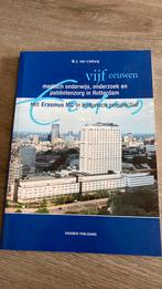 Vijf eeuwen medisch onderwijs, onderzoek en patientenzorg in, Ophalen of Verzenden, M.J. van Lieburg, Zo goed als nieuw