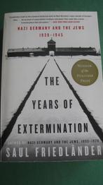 Saul Friedländer - The Years of Extermination, Tweede Wereldoorlog, Ophalen of Verzenden, Zo goed als nieuw, Overige onderwerpen