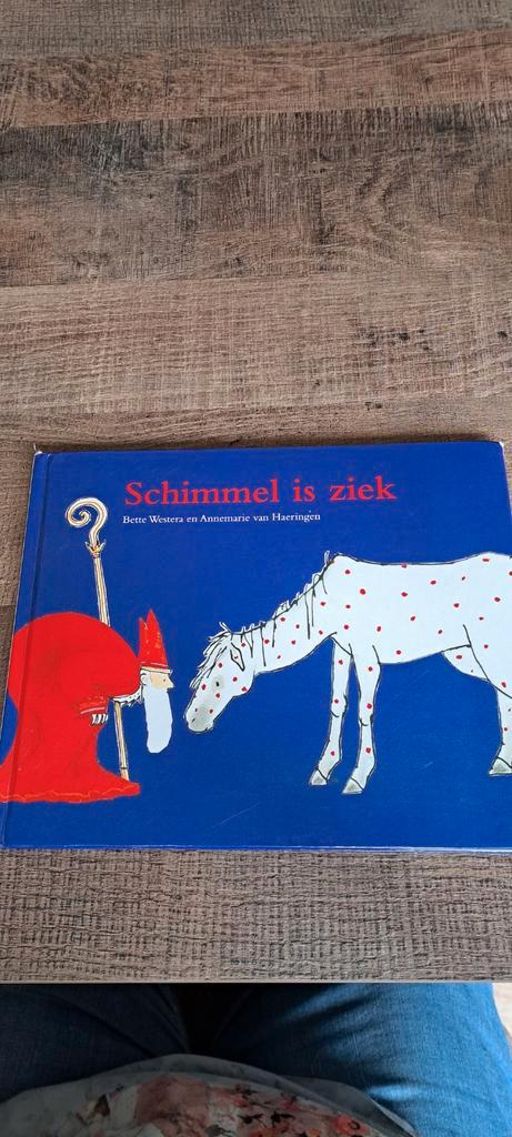 Schimmel is ziek - Bette Westera & Annemarie van Haeringen, Boeken, Kinderboeken | Jeugd | onder 10 jaar, Gelezen, Fictie algemeen