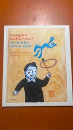 Daan Remmerts de Vries - Meneer Kandinsky was een schilder, Ophalen of Verzenden, Zo goed als nieuw, Daan Remmerts de Vries