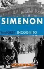 Simenon - Maigret Incognito BOEK 9789025414306, Ophalen of Verzenden, Gelezen, Georges Simenon, Nederland