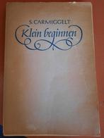 S. Carmiggelt, klein beginnen, Ophalen of Verzenden, Nederland
