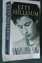 Etty Hillesum Het werk hardback herzien en aangevuld Smelik, Etty Hillesum, Ophalen of Verzenden, Zo goed als nieuw, Nederland
