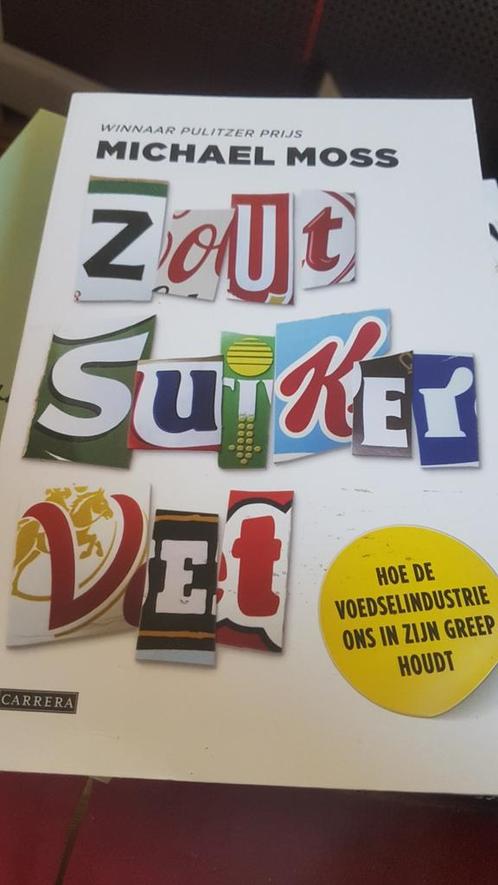 Michael Moss- zout suiker vet, Boeken, Gezondheid, Dieet en Voeding, Gelezen, Dieet en Voeding, Ophalen of Verzenden