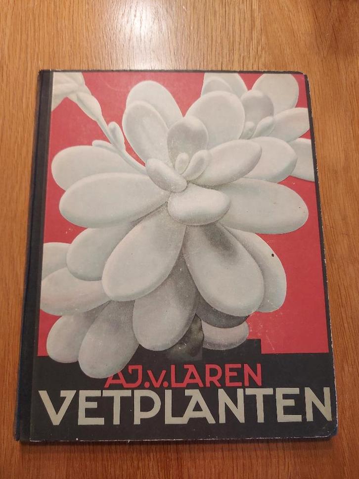A.J. van Laren - Vetplanten (1932), Boeken, Prentenboeken en Plaatjesalbums, Gelezen, Plaatjesalbum, Ophalen of Verzenden